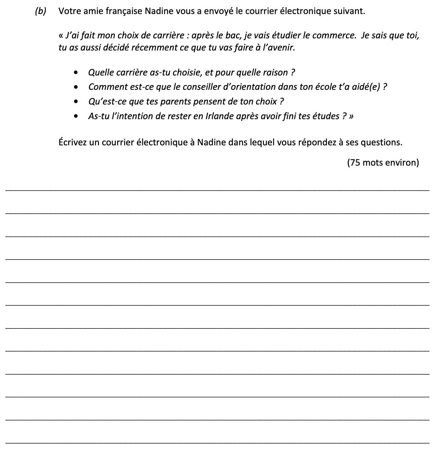 Votre-amie-française-Nadine-vous-a-envoyé-le-courrier-électronique-suivant-Leaving Cert French-Question b-2017.png