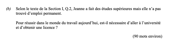 Selon-le-texte-de-la-Section-I,-Q.2,-Jeanne-a-fait-des-études-supérieures-mais-elle-n’a-pas-trouvé-d’emploi-permanent-Leaving Cert French-Question 2-2013.png
