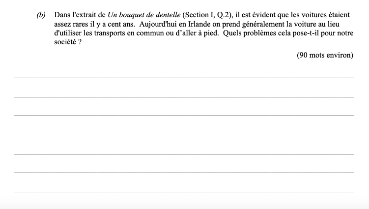 Dans-l'extrait-de-Un-bouquet-de-dentelle-(Section-I,-Q.2),-il-est-évident-que-les-voitures-étaient-assez-rares-il-y-a-cent-ans-Leaving Cert French-Question b-2007.png