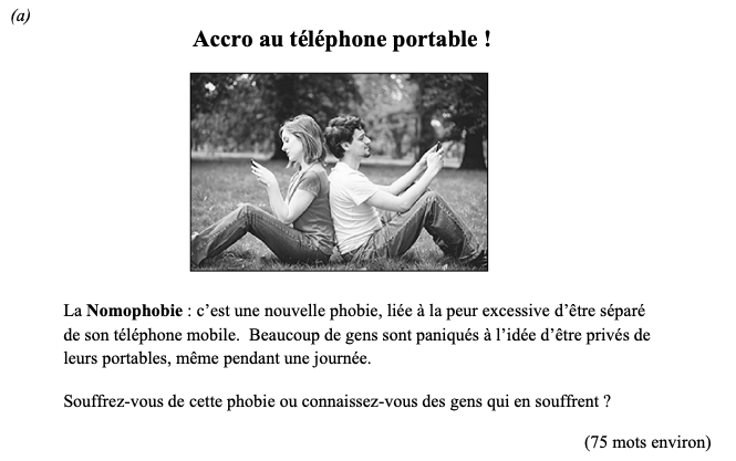 Accro-au-téléphone-portable-!--La-Nomophobie-:-c’est-une-nouvelle-phobie,-liée-à-la-peur-excessive-d’être-séparé-de-son-téléphone-mobile-Leaving Cert French-Question 1(a)-2015.png