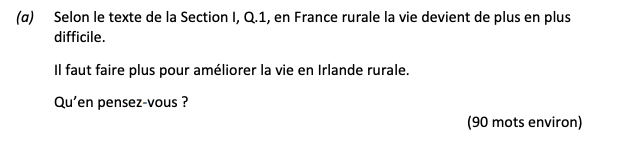 Selon-le-texte-de-la-Section-I,-Q.1,-en-France-rurale-la-vie-devient-de-plus-en-plus-difficile-Leaving Cert French-Question Q.1-2018.png
