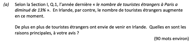 Selon-la-Section-I,-Q.1,-l'année-dernière-«-le-nombre-de-touristes-étrangers-à-Paris-a-diminué-de-13%-»-Leaving Cert French-Question 1(a)-2017.png