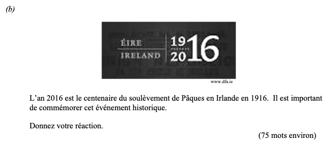 L'an-2016-est-le-centenaire-du-soulèvement-de-Pâques-en-Irlande-en-1916-Leaving Cert French-Question b-2016.png