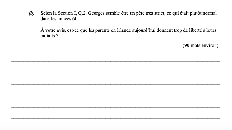 Selon-la-Section-I,-Q,2,-Georges-semble-être-un-père-très-strict,-ce-qui-était-plutôt-normal-dans-les-années-60-Leaving Cert French-Question Question b-2014.png