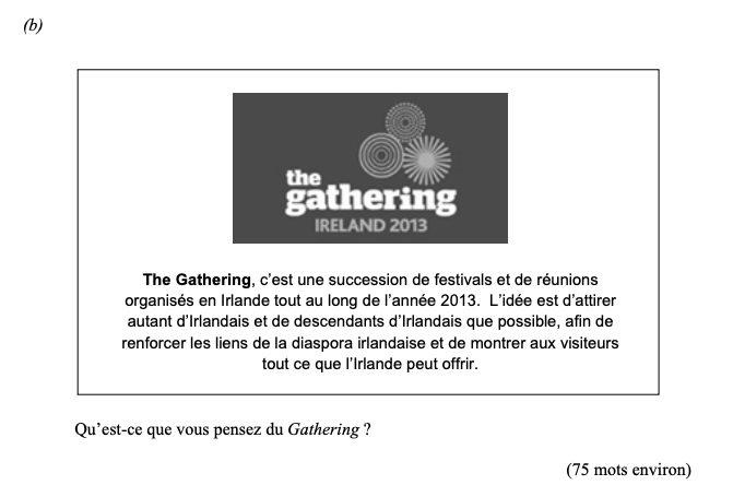The-Gathering,-c'est-une-succession-de-festivals-et-de-réunions-organisés-en-Irlande-tout-au-long-de-l'année-2013-Leaving Cert French-Question b-2013.png