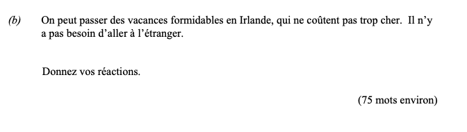 On-peut-passer-des-vacances-formidables-en-Irlande,-qui-ne-coûtent-pas-trop-cher-Leaving Cert French-Question b-2012.png