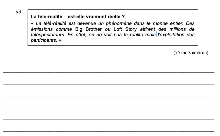 La-télé-réalité-–-est-elle-vraiment-réelle-?-«-La-télé-réalité-est-devenue-un-phénomène-dans-le-monde-entier-Leaving Cert French-Question (b)-2007.png
