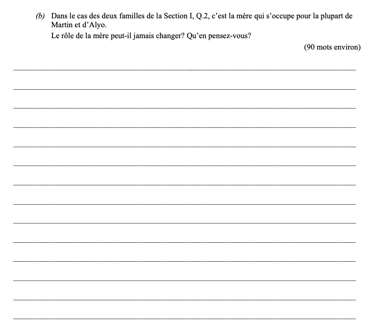 Dans-le-cas-des-deux-familles-de-la-Section-I,-Q.2,-c’est-la-mère-qui-s’occupe-pour-la-plupart-de-Martin-et-d’Alyo-Leaving Cert French-Question b-2005.png