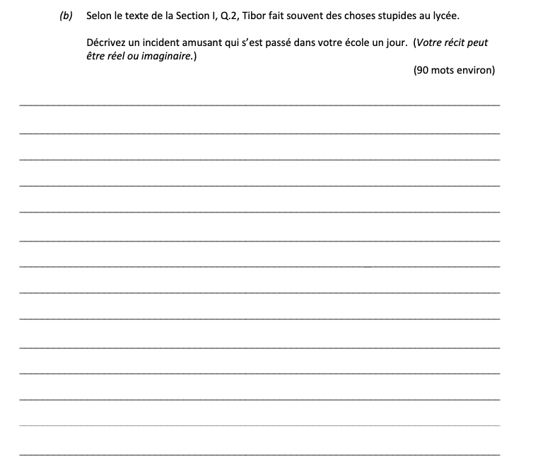 Selon-le-texte-de-la-Section-I,-Q.2,-Tibor-fait-souvent-des-choses-stupides-au-lycée-Leaving Cert French-Question b-2017.png