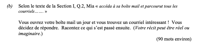 Selon-le-texte-de-la-Section-I,-Q2,-Mia-«-accéda-à-sa-boîte-mail-et-parcourut-tous-les-courriels.....-Leaving Cert French-Question 2-2016.png