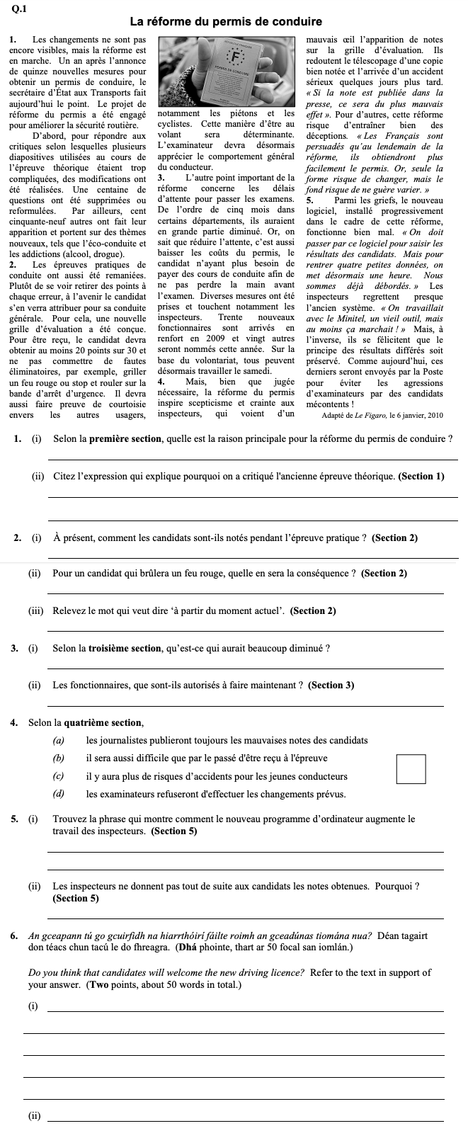 Selon-la-première-section,-quelle-est-la-raison-principale-pour-la-réforme-du-permis-de-conduire-?--Les-changements-ne-sont-pas-encore-visibles,-mais-la-réforme-est-en-marche-Leaving Cert French-Question 1-2010.png