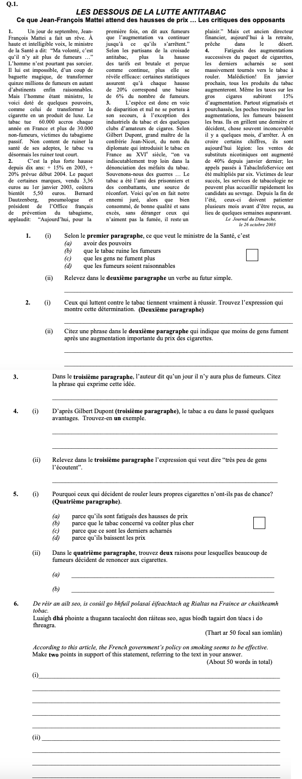 SELON-LE-PREMIER-PARAGRAPHE,-ce-que-veut-le-ministre-de-la-Santé,-c'est----(a)-que-le-tabac-ruine-les-fumeurs----(b)-que-les-gens-ne-fument-plus----(c)-que-les-fumeurs-soient-raisonnables--(Relevez-dans-le-deuxième-paragraphe-un-verbe-au-futur-simple.)----CEUX-QUI-LUTTENT-contre-le-tabac-tiennent-vraiment-à-réussir-Leaving Cert French-Question 1.png