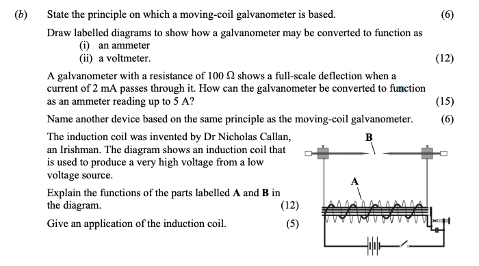 State-the-principle-on-which-a-moving-coil-galvanometer-is-based-Leaving Cert Physics-Question b-2013.png
