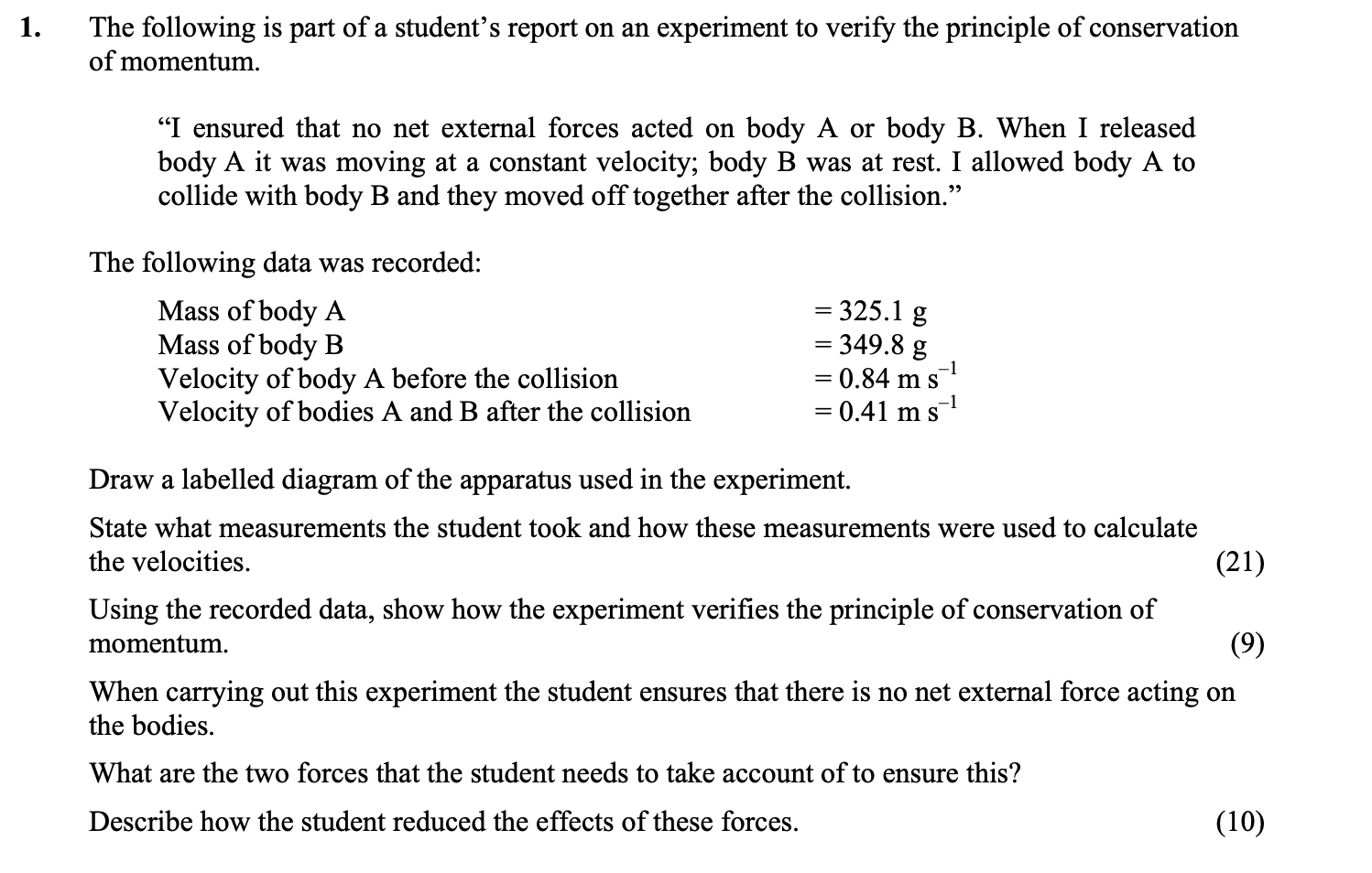 The-following-is-part-of-a-student’s-report-on-an-experiment-to-verify-the-principle-of-conservation-of-momentum-Leaving Cert Physics-Question 1-2014.png