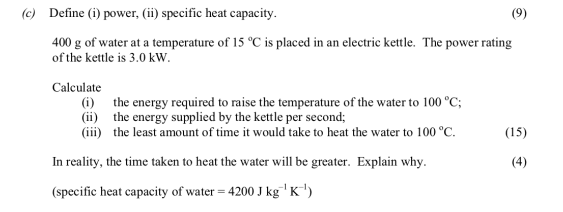 Define-(i)-power,-(ii)-specific-heat-capacity-Leaving Cert Physics-Question 12-2006.png