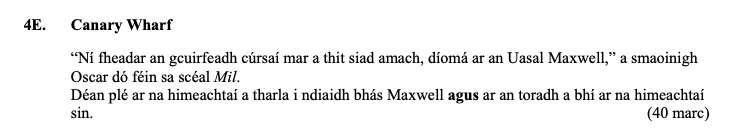 “Ní-fheadar-an-gcúrsaíð-cúrsí-mar-a-thit-siad-amach,-díomá-ar-an-Uasal-Maxwell,”-a-smaoinigh-Oscar-dó-féin-sa-scéal-Míl-Leaving Cert Irish-Question 4E-2016.png