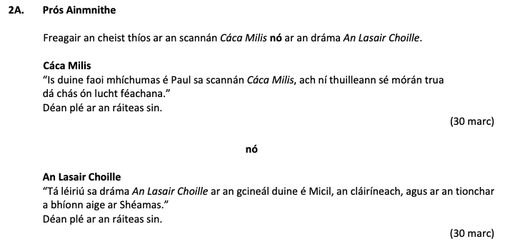 Prós-Ainmnithe-Freagair-an-cheist-thíos-ar-an-scannán-Cácá-Milis-nó-ar-an-dráma-An-Lasair-Choille-Leaving Cert Irish-Question 2A-2018.png