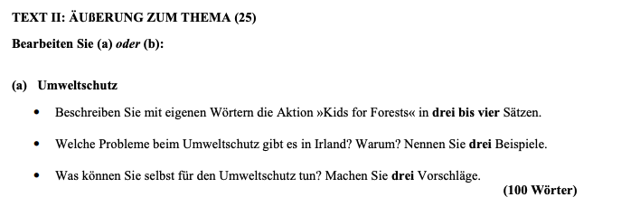 Umweltschutz--Beschreiben-Sie-mit-eigenen-Worten-die-Aktion-»Kids-for-Forests«-in-drei-bis-vier-Sätzen-Leaving Cert German-Question II (a)-2007.png