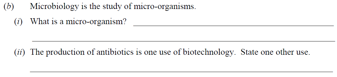 Microbiology-is-the-study-of-micro-organisms-Junior Cycle Science-Question (b)-2006.png