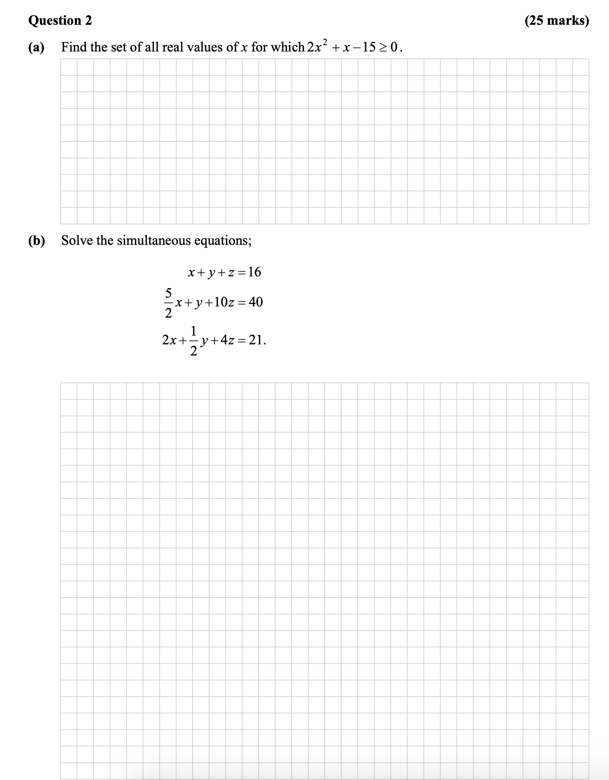 Find-the-set-of-all-real-values-of-$x$-for-which-$2x^2-+-x---15-\geq-0$-Leaving Cert Mathematics-Question 2-2013.png