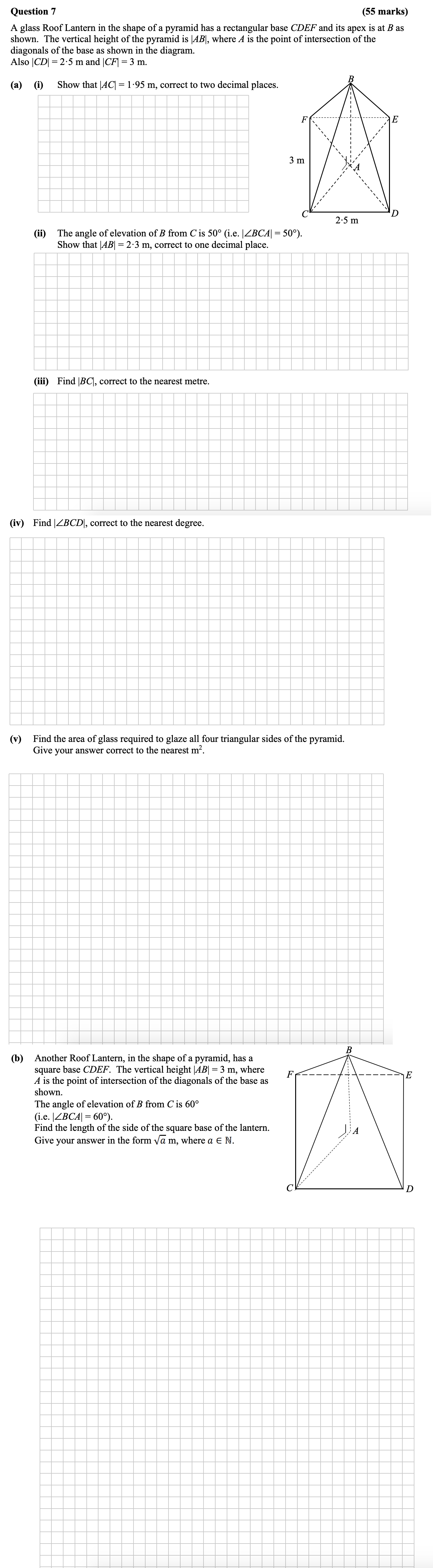 A-glass-Roof-Lantern-in-the-shape-of-a-pyramid-has-a-rectangular-base-CDEF-and-its-apex-is-at-B-as-shown-Leaving Cert Mathematics-Question 7-2016.png
