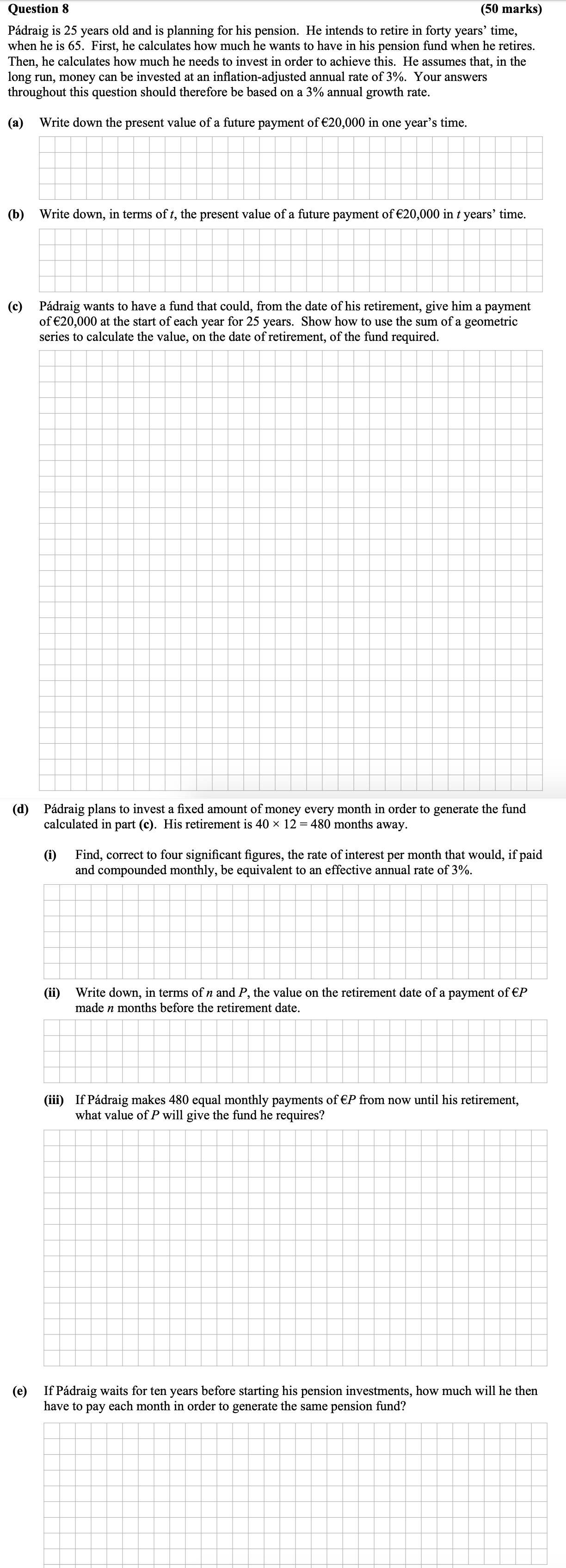Pádraig-is-25-years-old-and-is-planning-for-his-pension-Leaving Cert Mathematics-Question 8-2014.png