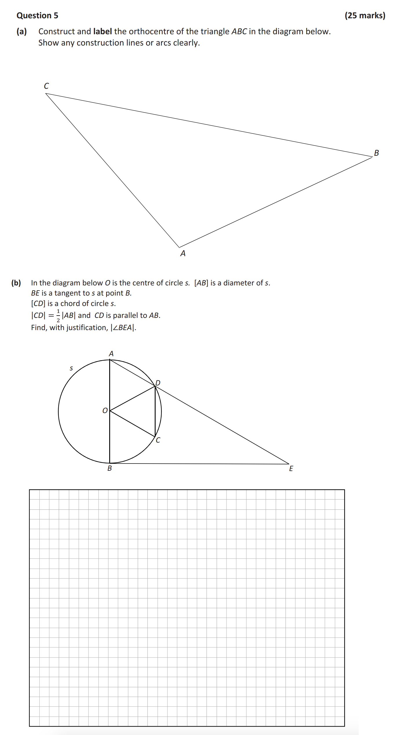 Construct-and-label-the-orthocentre-of-the-triangle-ABC-in-the-diagram-below-Leaving Cert Mathematics-Question 5-2019.png