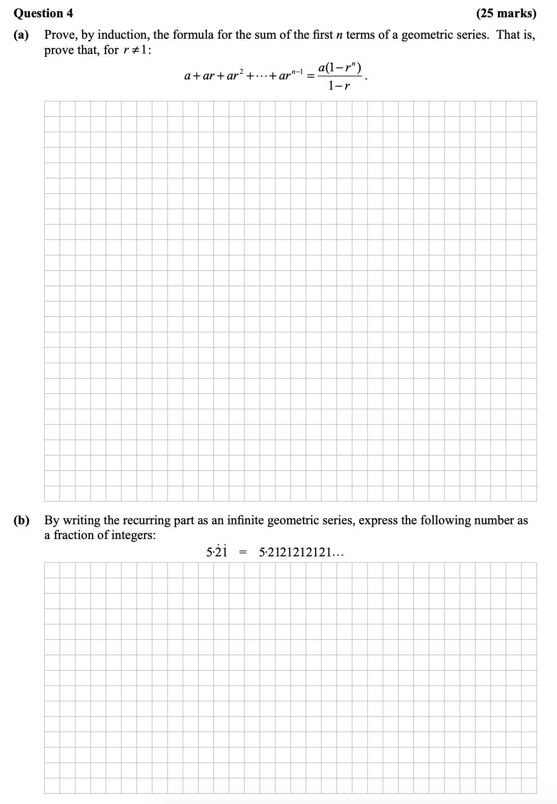 Prove,-by-induction,-the-formula-for-the-sum-of-the-first-n-terms-of-a-geometric-series-Leaving Cert Mathematics-Question 4-2012.png
