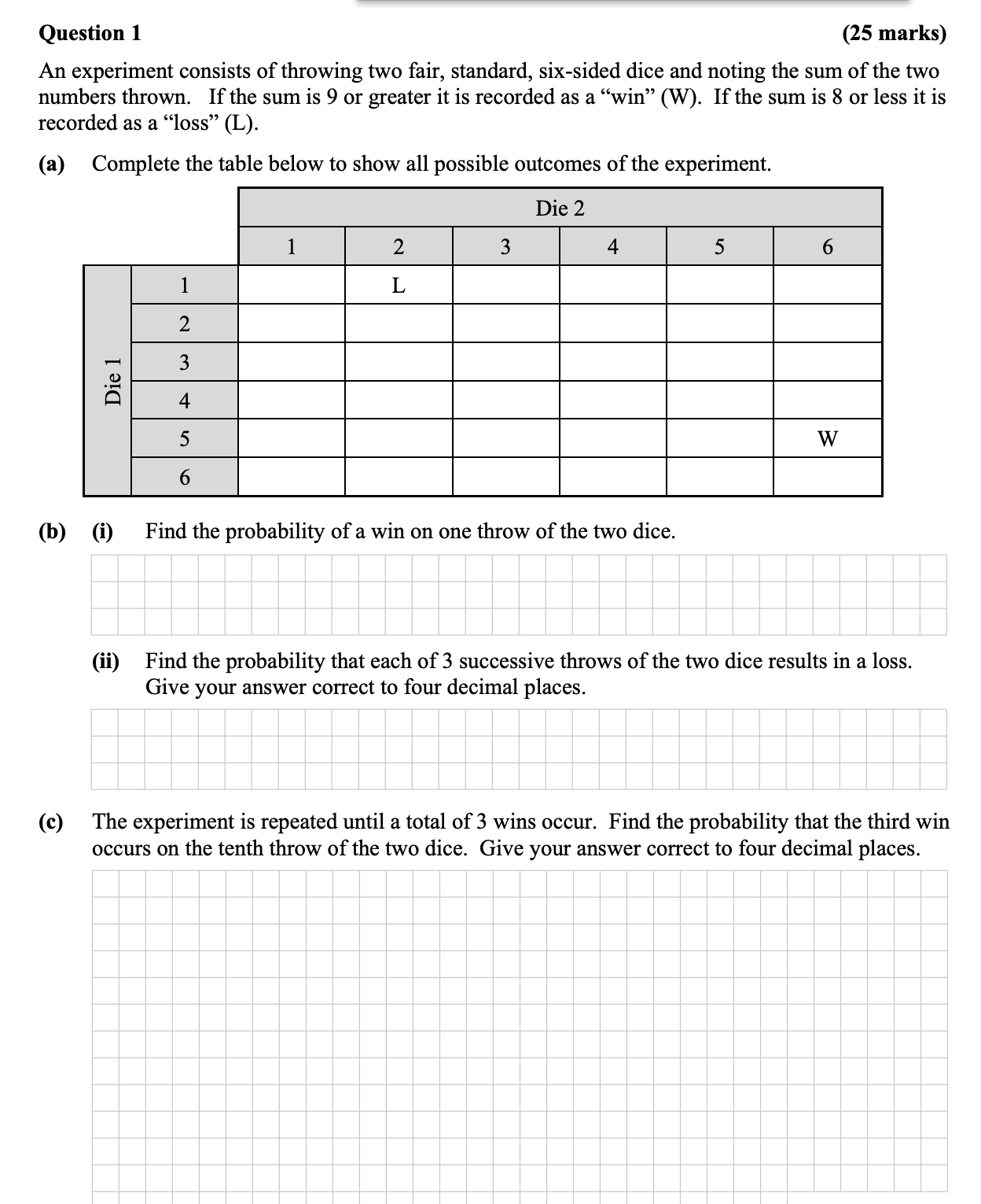 An-experiment-consists-of-throwing-two-fair,-standard,-six-sided-dice-and-noting-the-sum-of-the-two-numbers-thrown-Leaving Cert Mathematics-Question 1-2015.png