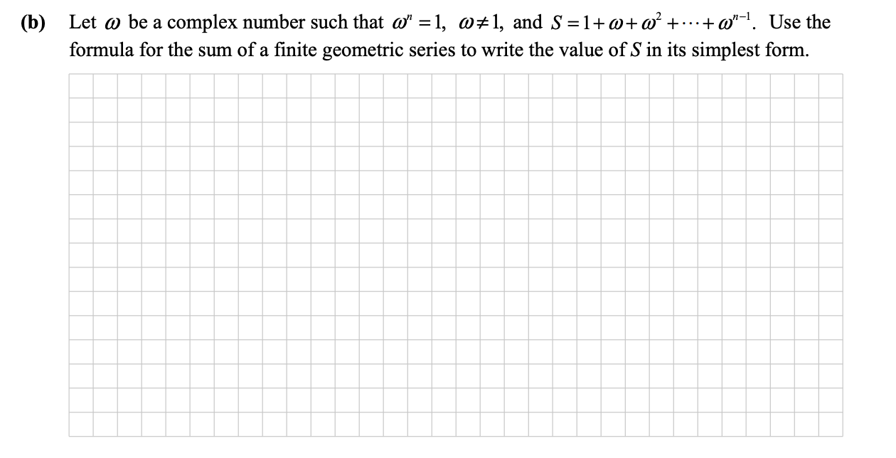 Let-$\omega$-be-a-complex-number-such-that-$\omega^3-=-1$,-$\omega-\neq-1$,-and-$S-=-1-+-\omega-+-\omega^2-+-\ldots-+-\omega^{n-1}$-Leaving Cert Mathematics-Question b-2015.png