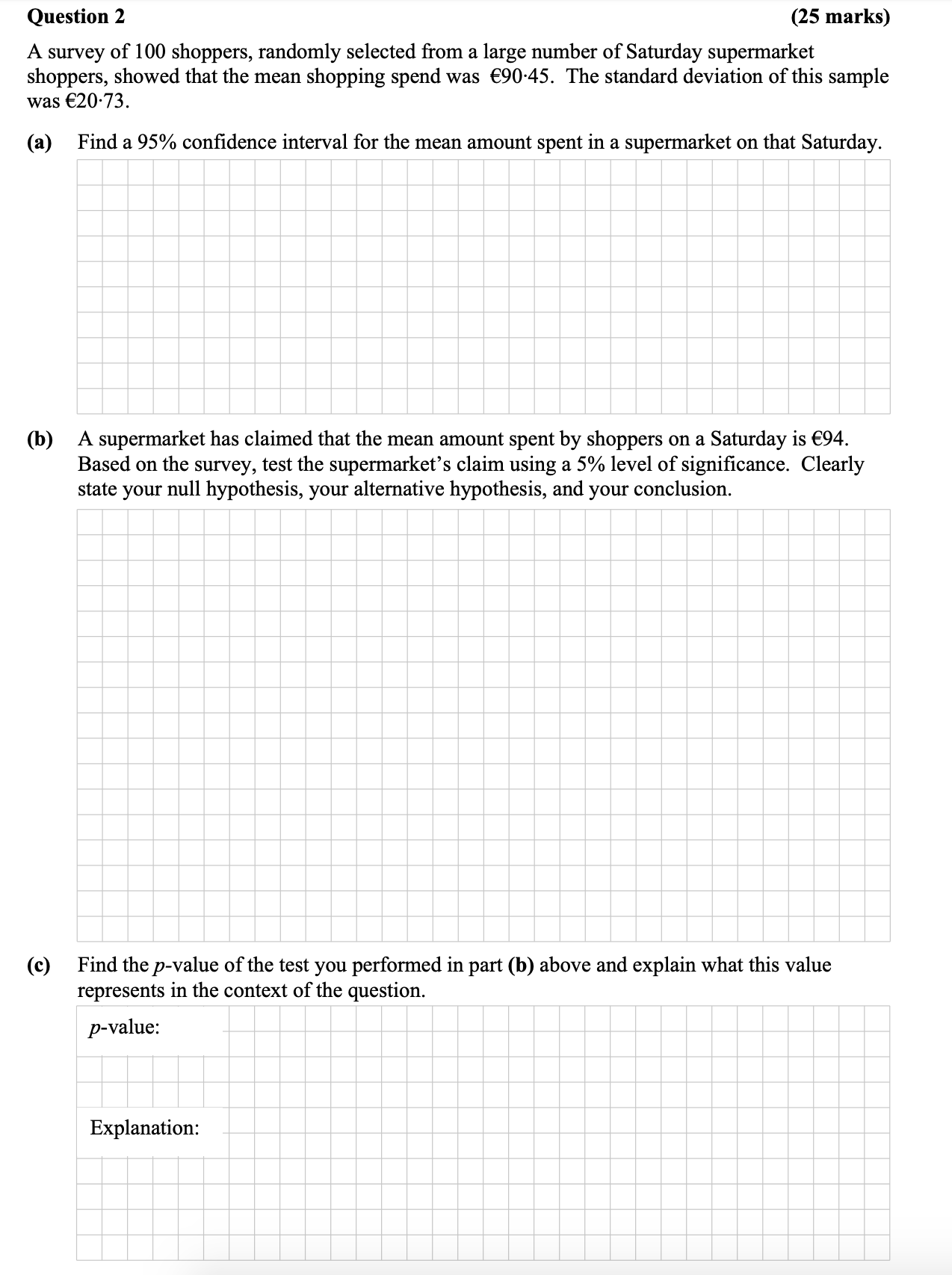 A-survey-of-100-shoppers,-randomly-selected-from-a-large-number-of-Saturday-supermarket-shoppers,-showed-that-the-mean-shopping-spend-was-€90.45-Leaving Cert Mathematics-Question 2-2015.png