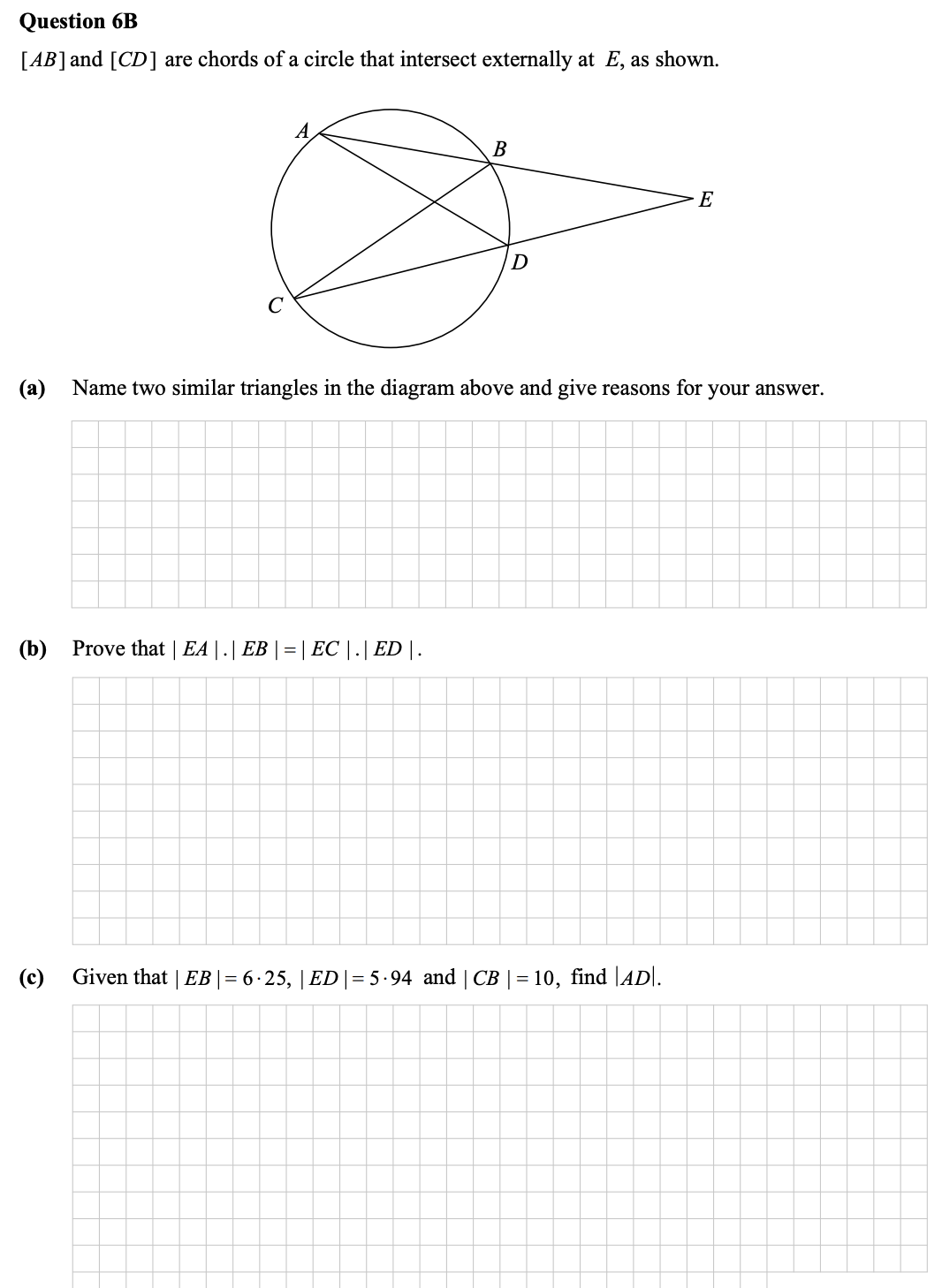 Question-6B--[AB]-and-[CD]-are-chords-of-a-circle-that-intersect-externally-at-E,-as-shown-Leaving Cert Mathematics-Question 6B-2014.png