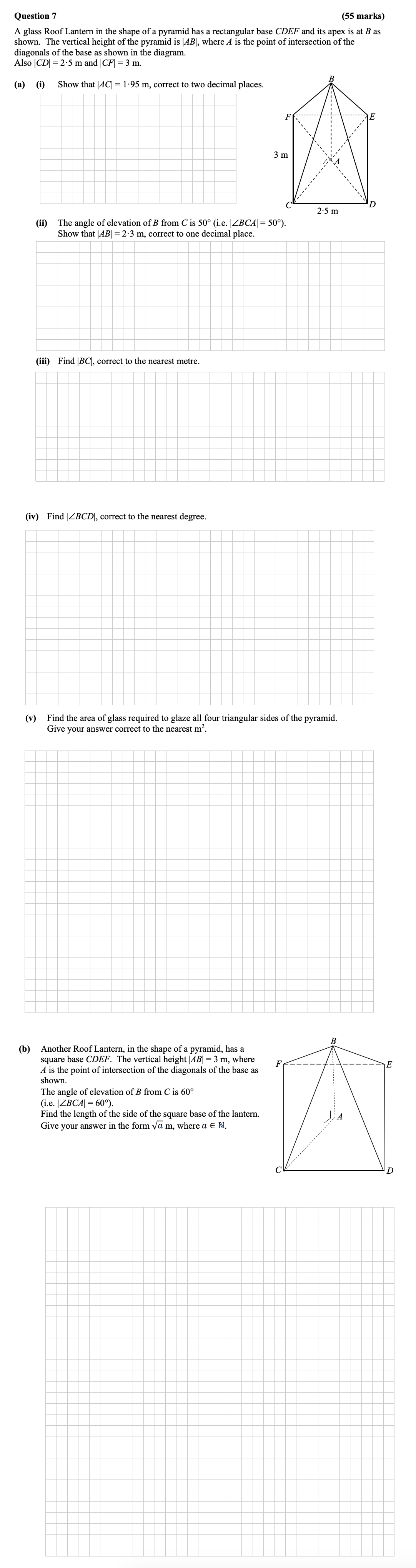 A-glass-Roof-Lantern-in-the-shape-of-a-pyramid-has-a-rectangular-base-CDEF-and-its-apex-is-at-B-as-shown-Leaving Cert Mathematics-Question 7-2016.png