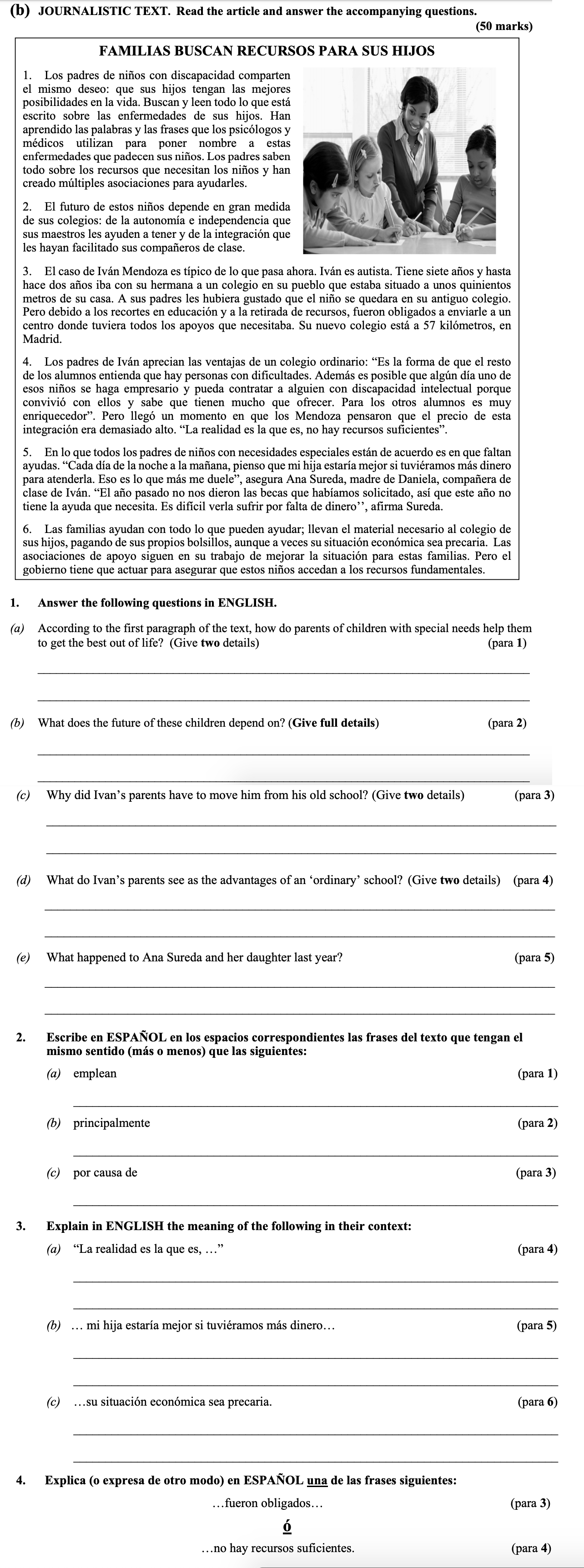 According-to-the-first-paragraph-of-the-text,-how-do-parents-of-children-with-special-needs-help-them-to-get-the-best-out-of-life?-(Give-two-details)--They-read-everything-written-about-the-problems-their-children-have-Leaving Cert Spanish-Question 1-2016.png