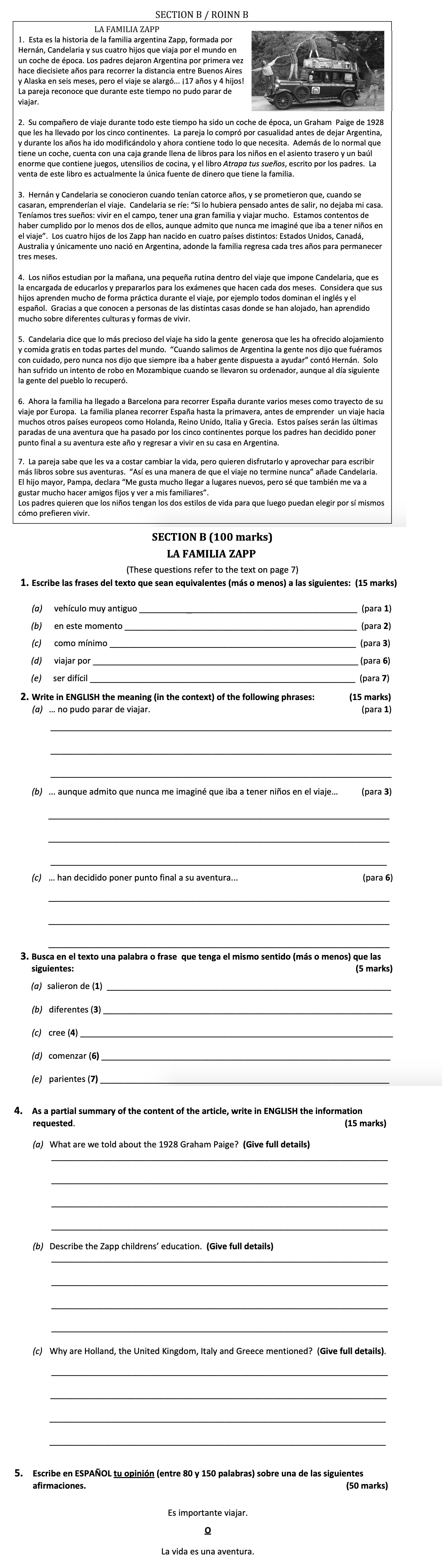 1.-Esta-es-la-historia-de-la-familia-argentina-Zapp,-formada-por-Hernán,-Candelaria-y-sus-cuatro-hijos-que-viajaron-por-el-mundo-en-un-coche-de-época-Leaving Cert Spanish-Question 1-2018.png