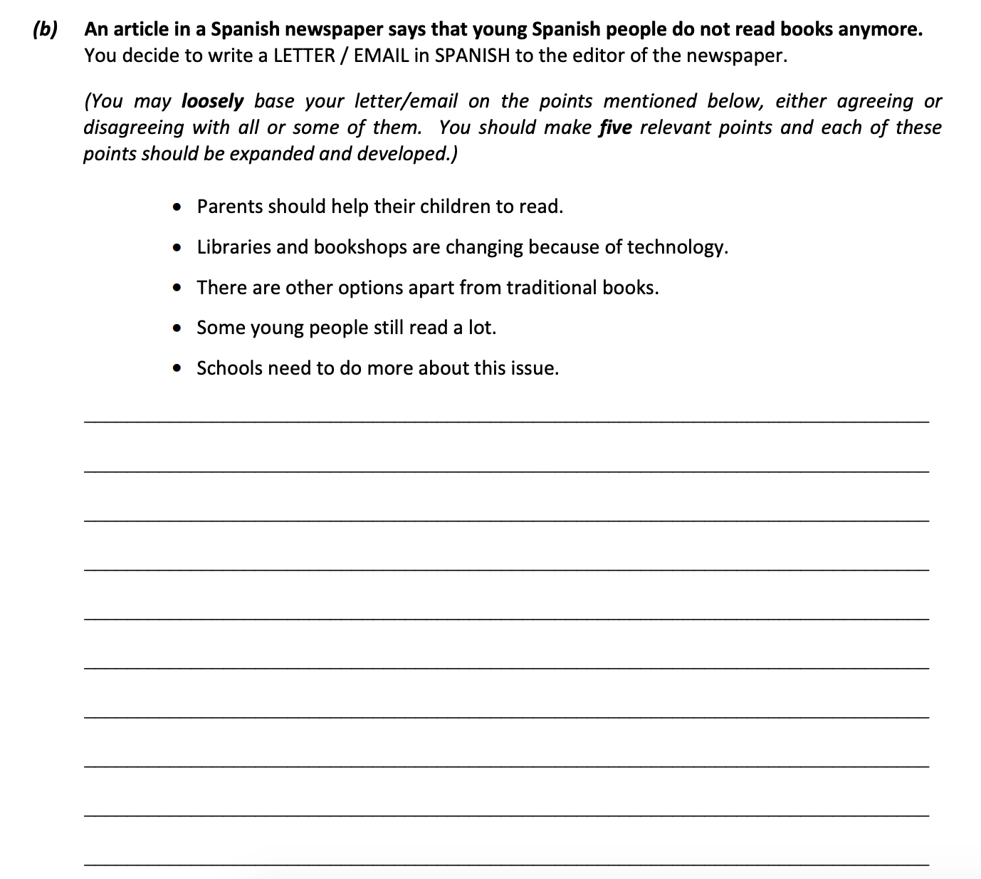An-article-in-a-Spanish-newspaper-says-that-young-Spanish-people-do-not-read-books-anymore-Leaving Cert Spanish-Question 1 (b)-2017.png