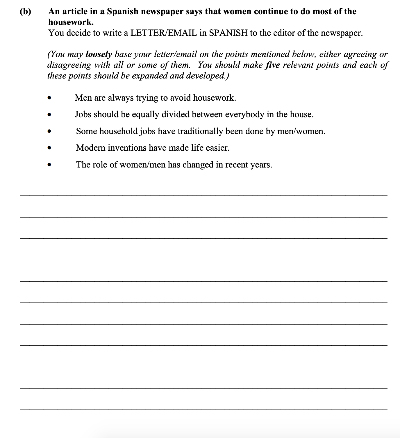 An-article-in-a-Spanish-newspaper-says-that-women-continue-to-do-most-of-the-housework-Leaving Cert Spanish-Question 1(b)-2013.png