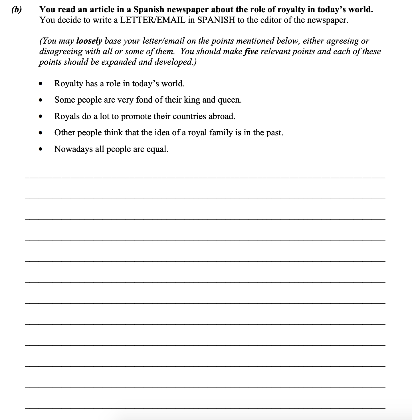 You-read-an-article-in-a-Spanish-newspaper-about-the-role-of-royalty-in-today's-world-Leaving Cert Spanish-Question 1 (b)-2012.png