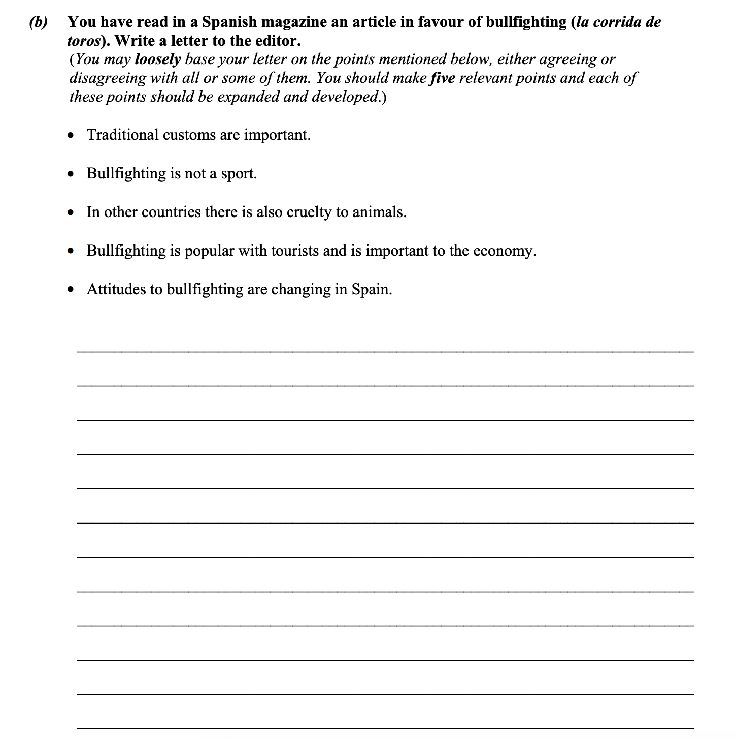 You-have-read-in-a-Spanish-magazine-an-article-in-favour-of-bullfighting-(la-corrida-de-toros)-Leaving Cert Spanish-Question 1 (b)-2010.png