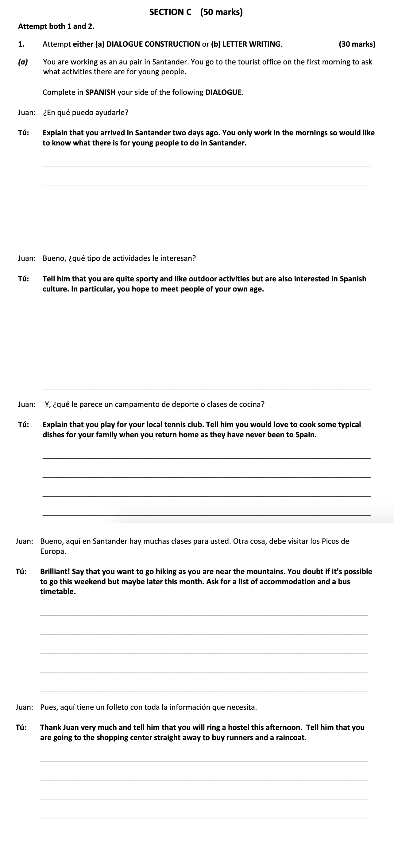 ¿En-qué-puedo-ayudarle?--Tú:-Llegué-a-Santander-hace-dos-días-Leaving Cert Spanish-Question 1 (a)-2017.png