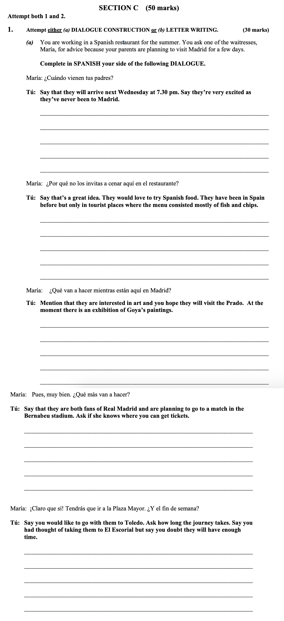 María:-¿Cuándo-vienen-tus-padres?---Tú:-Dicen-que-llegarán-el-próximo-miércoles-a-las-7:30-p.m-Leaving Cert Spanish-Question 1(a)-2009.png