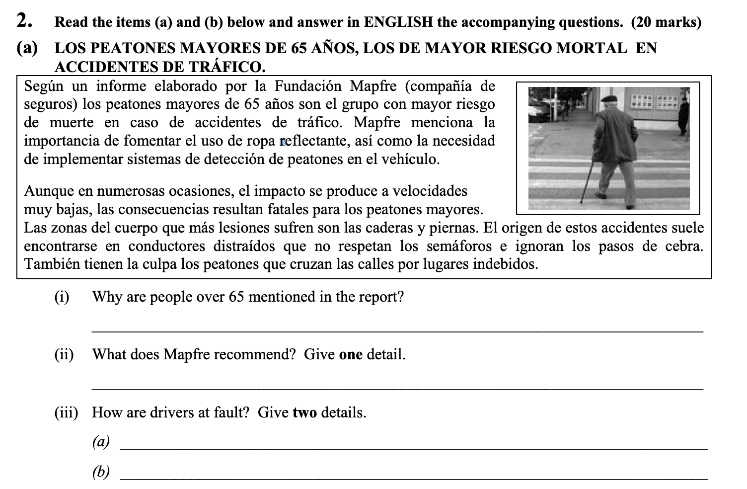 LOS-PEATONES-MAYORES-DE-65-AÑOS,-LOS-DE-MAYOR-RIESGO-MORTAL-EN-ACCIDENTES-DE-TRÁFICO-Leaving Cert Spanish-Question 2(a)-2015.png
