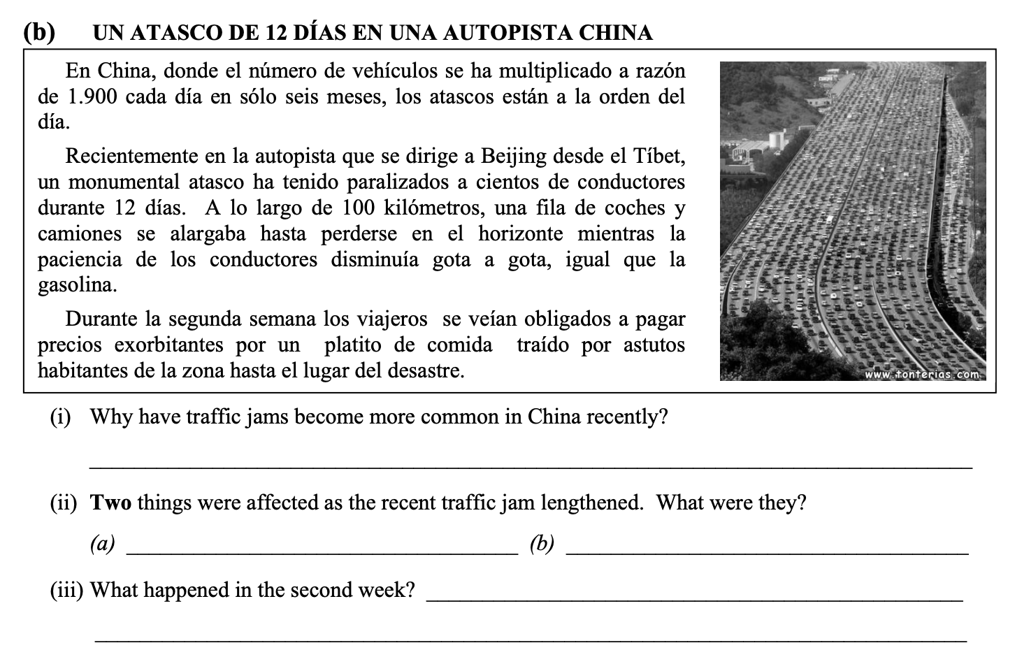 UN-ATASCO-DE-12-DÍAS-EN-UNA-AUTOPISTA-CHINA--En-China,-donde-el-número-de-vehículos-se-ha-multiplicado-a-razón-de-1.900-cada-día-en-solo-seis-meses,-los-atascos-están-a-la-orden-del-día-Leaving Cert Spanish-Question (b)-2012.png