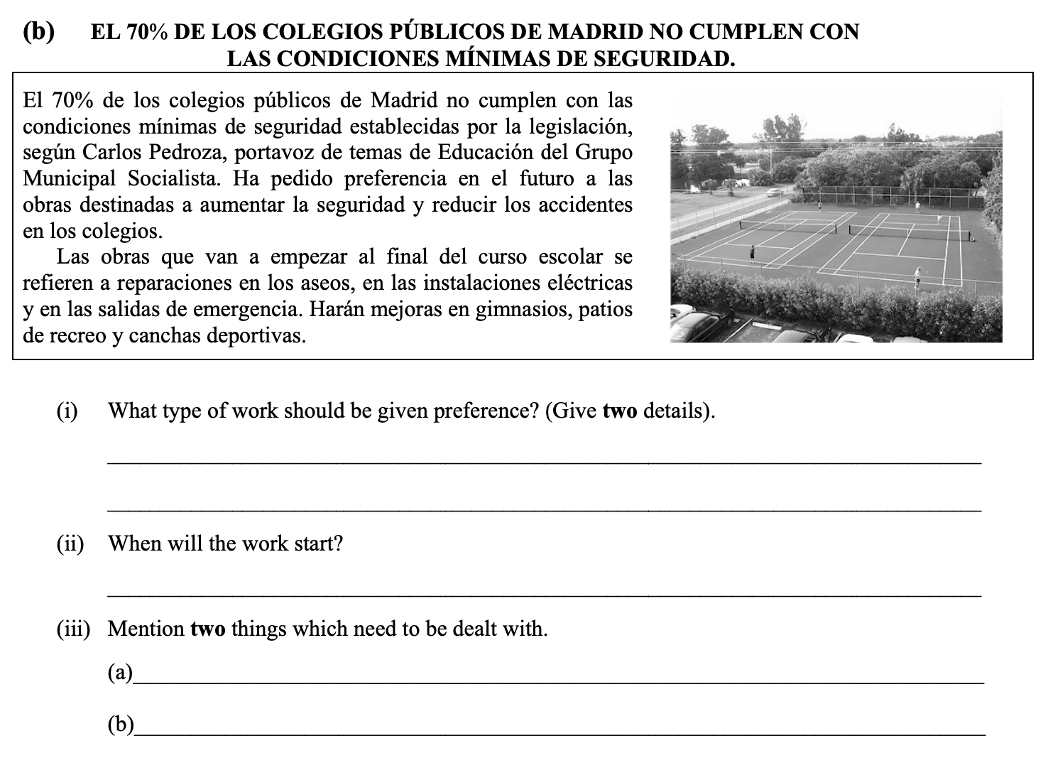 EL-70%-DE-LOS-COLEGIOS-PÚBLICOS-DE-MADRID-NO-CUMPLEN-CON-LAS-CONDICIONES-MÍNIMAS-DE-SEGURIDAD-Leaving Cert Spanish-Question (b)-2011.png