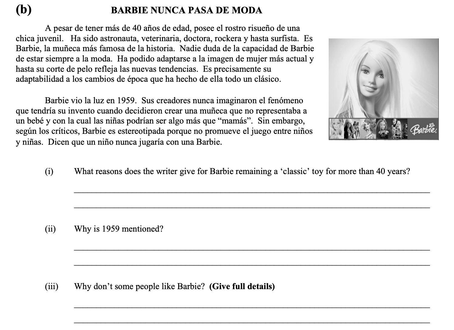 BARBIE-NUNCA-PASA-DE-MODA--A-pesar-de-tener-más-de-40-años-de-edad,-posee-el-rostro-risueño-de-una-chica-juvenil-Leaving Cert Spanish-Question 2 (b)-2007.png