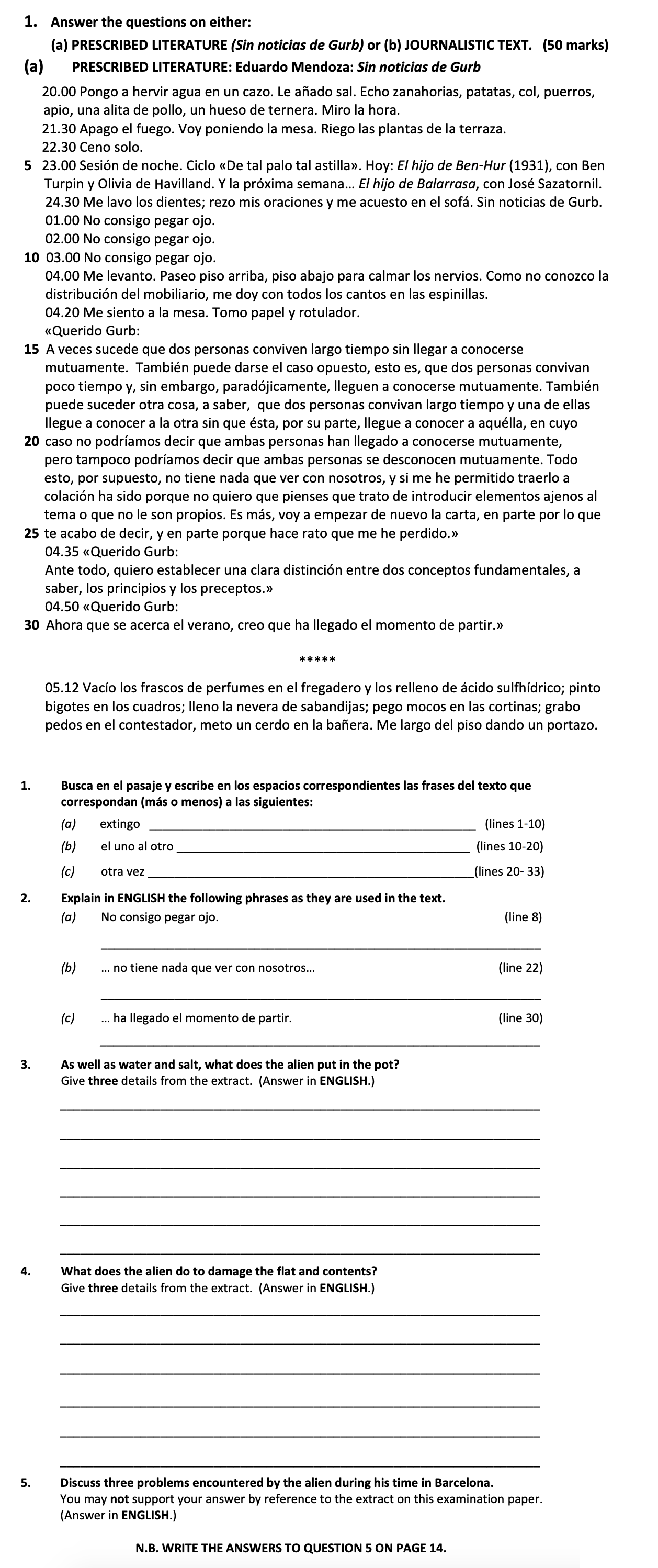 Answer-the-questions-on-either:-(a)-PRESCRIBED-LITERATURE-(Sin-noticias-de-Gurb)-or-(b)-JOURNALISTIC-TEXT-Leaving Cert Spanish-Question 1-2018.png