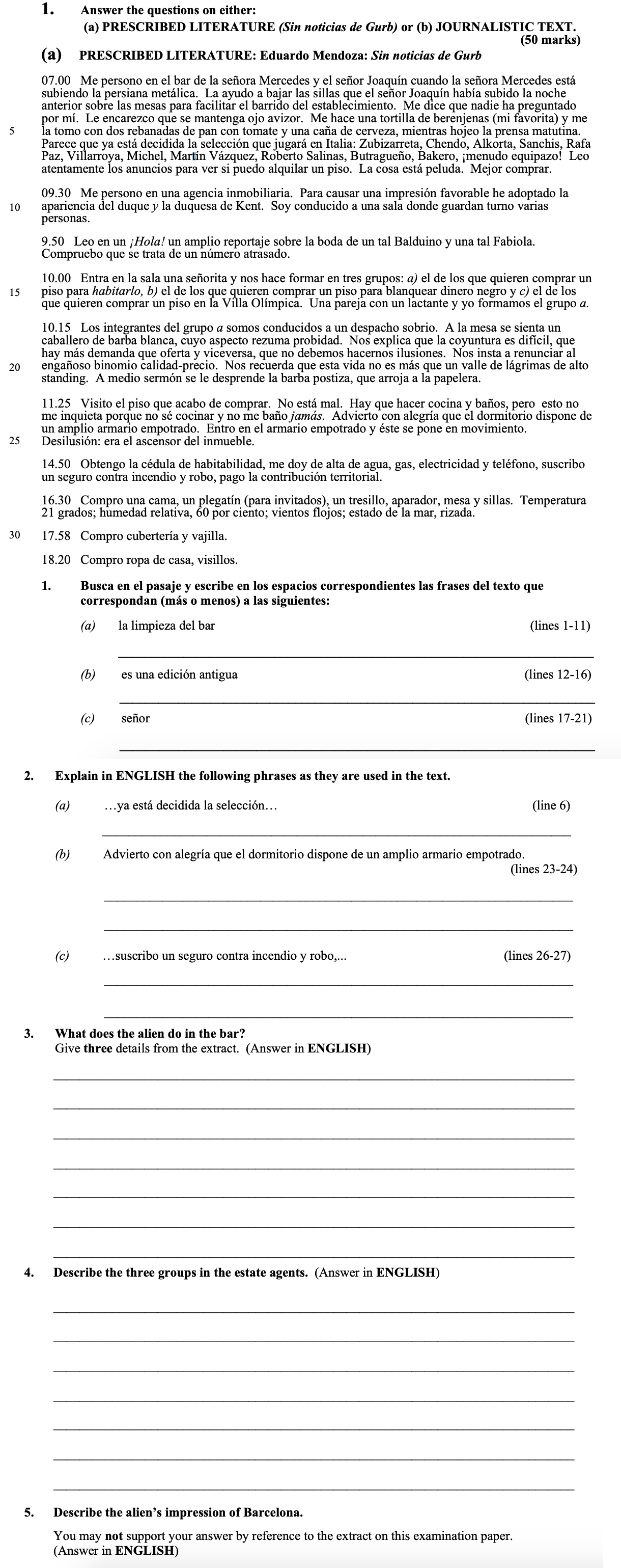 1.-Busca-en-el-pasaje-y-escribe-en-los-espacios-correspondientes-las-frases-del-texto-que-correspondan-(más-o-menos)-a-las-siguientes:--(a)-la-limpieza-del-bar-(lines-1-11)--(b)-es-una-edición-antigua-(lines-12-16)--(c)-señor-(lines-17-21)--(d)-...ya-está-decidida-la-selección..-Leaving Cert Spanish-Question 1-2014.png