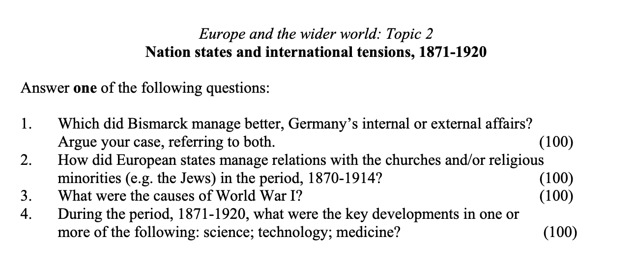 Which-did-Bismarck-manage-better,-Germany’s-internal-or-external-affairs?-Argue-your-case,-referring-to-both.-Leaving Cert History-Question 1-2008.png