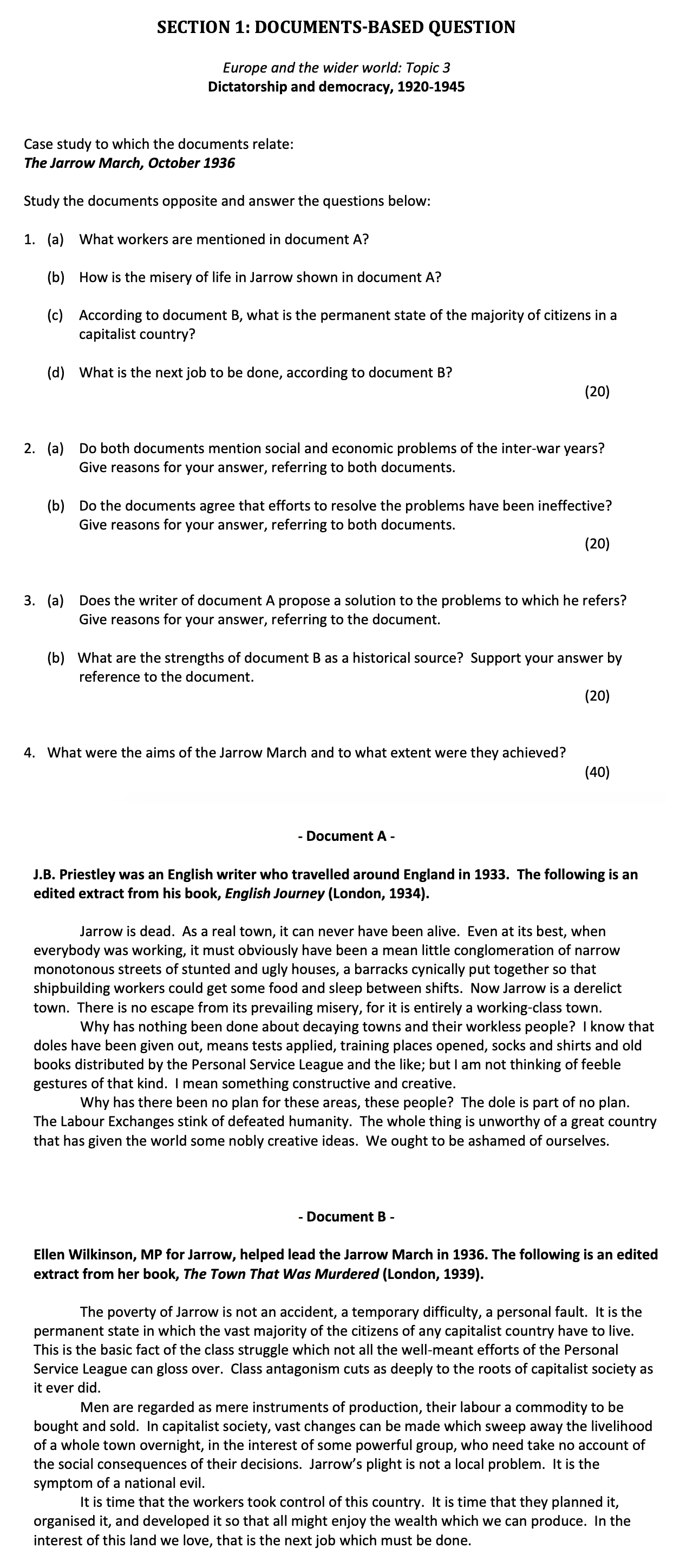 1.-(a)-What-workers-are-mentioned-in-document-A?--(b)-How-is-the-misery-of-life-in-Jarrow-shown-in-document-A?--(c)-According-to-document-B,-what-is-the-permanent-state-of-the-majority-of-citizens-in-a-capitalist-country?--(d)-What-is-the-next-job-to-be-done,-according-to-document-B?--2-Leaving Cert History-Question 1-2017.png