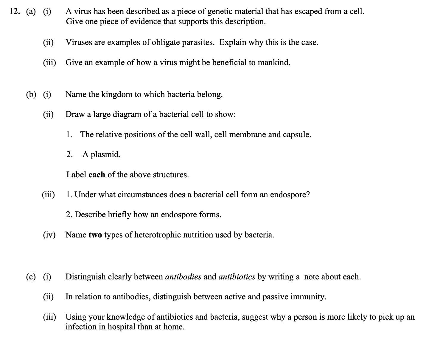 12.-(a)-(i)-A-virus-has-been-described-as-a-piece-of-genetic-material-that-has-escaped-from-a-cell-Leaving Cert Biology-Question 12-2013.png